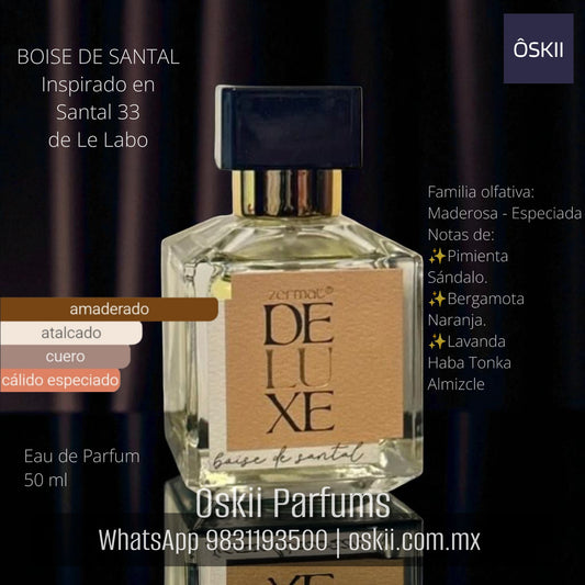 Boise de Santal Deluxe EDP